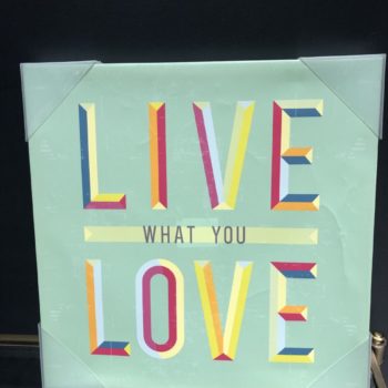 Live What You Canvas